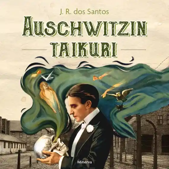 Auschwitzin taikuri (ljudbok) av José Rodrigues Dos Santos