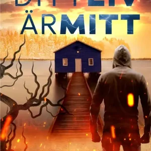 Ditt liv är mitt (e-bok) av Anita Larsson