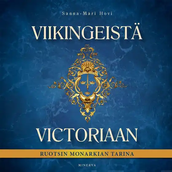 Viikingeistä Victoriaan (ljudbok) av Sanna-Mari Hovi