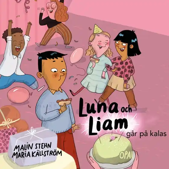 Luna och Liam går på kalas (ljudbok) av Malin Stehn