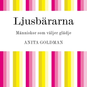 Ljusbärarna (e-bok) av Anita Goldman