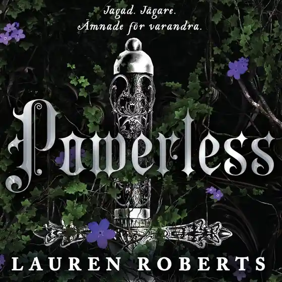 Powerless(svensk utgåva) (ljudbok) av Lauren Roberts