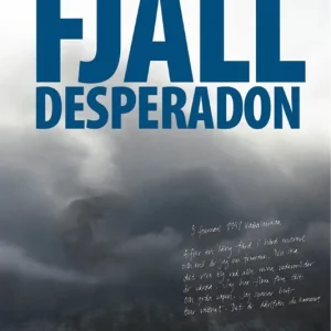 Fjälldesperadon (e-bok) av Jerk Schuitema - Begagnad bok