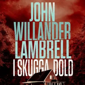 I skugga dold (e-bok) av John Willander Lambrell