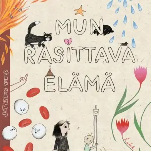 Mun rasittava elämä (e-bok) av Petra Lillsund Botéus
