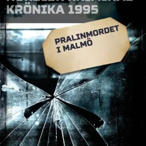 Pralinmordet i Malmö (e-bok) av Diverse - Begagnad bok