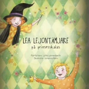 Lea Lejontämjare på prinsesskalas (ljudbok) av Lotte Lannerberth