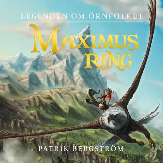 Maximus ring (ljudbok) av Patrik Bergström