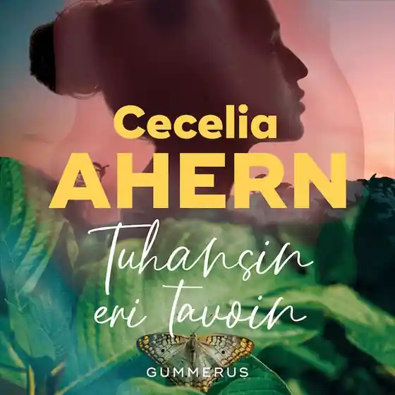 Tuhansin eri tavoin (ljudbok) av Cecelia Ahern