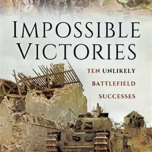Impossible Victories (e-bok) av Bryan Perrett