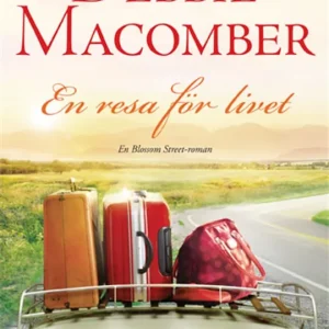 En resa för livet (e-bok) av Debbie Macomber