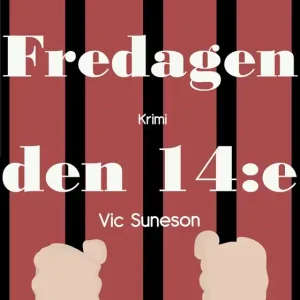 Fredagen den 14:e (e-bok) av Vic Suneson