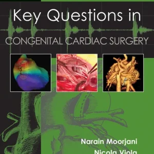 Key Questions in Congenital Cardiac Surgery (e-bok) av Narain Moorjani