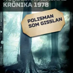 Polisman som gisslan (e-bok) av Diverse