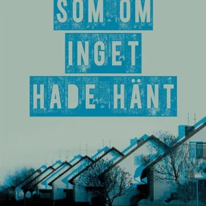 Som om inget hade hänt (e-bok) av Maja Britzelli