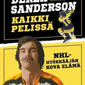 Derek Sanderson - Kaikki pelissä (e-bok) av Derek Sanderson