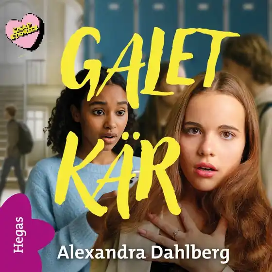 Galet kär (ljudbok) av Alexandra Dahlberg