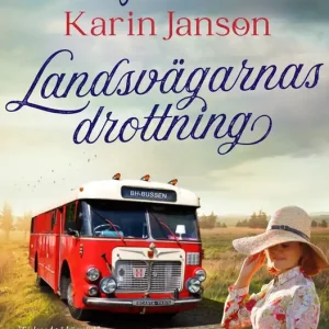 Landsvägarnas drottning (e-bok) av Karin Janson - Begagnad bok