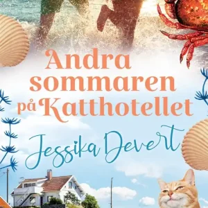 Andra sommaren på Katthotellet (e-bok) av Jessika Devert