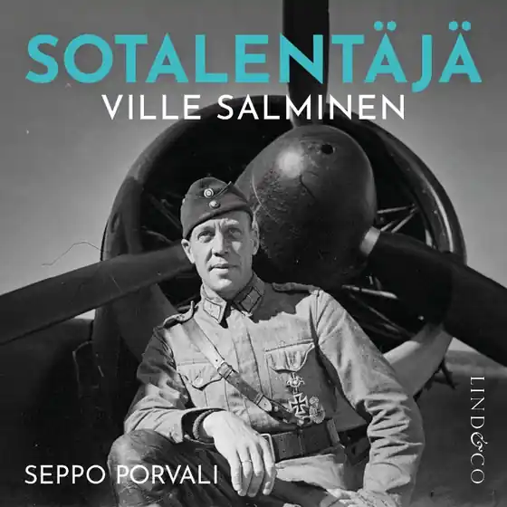 Sotalentäjä Ville Salminen (ljudbok) av Seppo Porvali