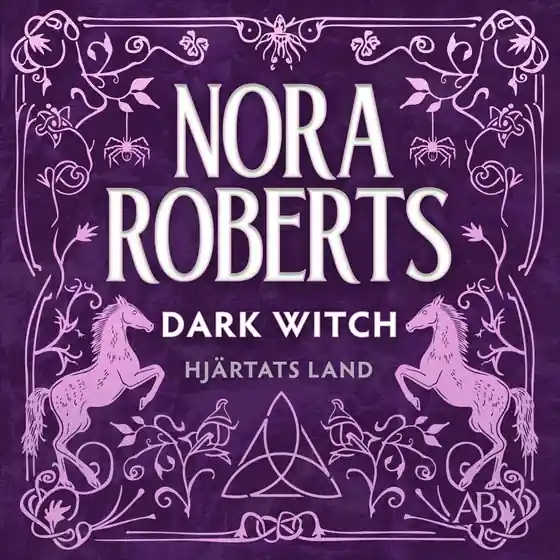 Dark Witch (svensk utgåva) (ljudbok) av Nora Roberts