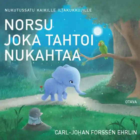 Norsu joka tahtoi nukahtaa (ljudbok) av Carl-Johan Forssén Ehrlin