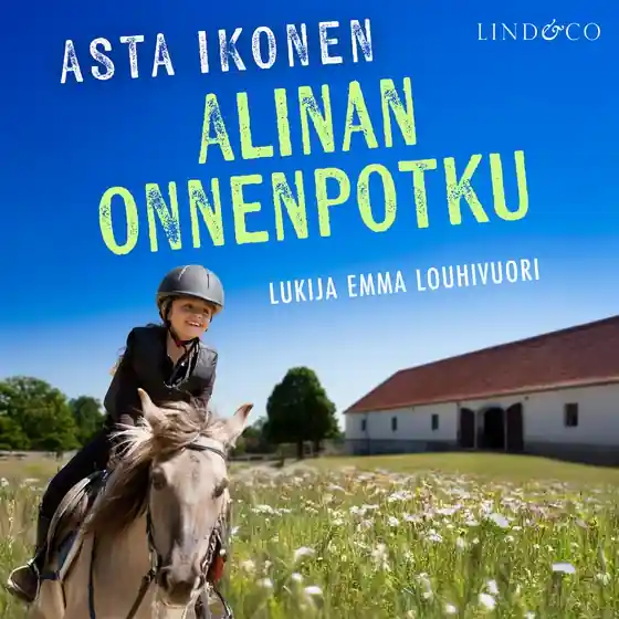 Alinan onnenpotku (ljudbok) av Asta Ikonen