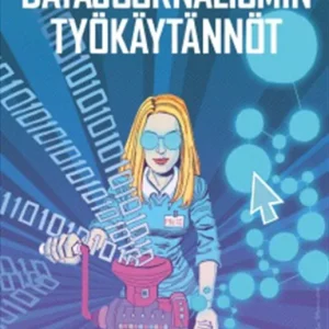 Datajournalismin työkäytännöt (e-bok) av Turo Uskali