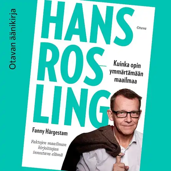 Hans Rosling (ljudbok) av Fanny Härgestam