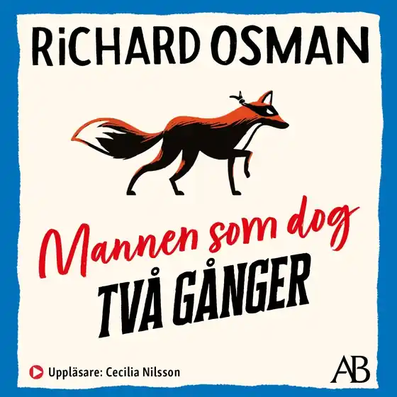 Mannen som dog två gånger (ljudbok) av Richard Osman