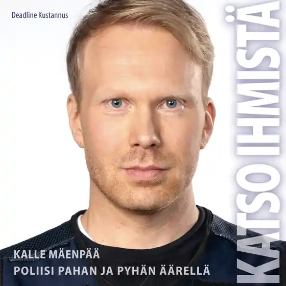 Katso ihmistä (ljudbok) av Kalle Mäenpää