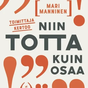 Toimittaja kertoo niin totta kuin osaa (e-bok) av Mari Manninen