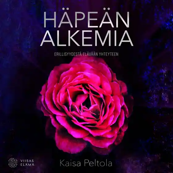 Häpeän alkemia (ljudbok) av Kaisa Peltola