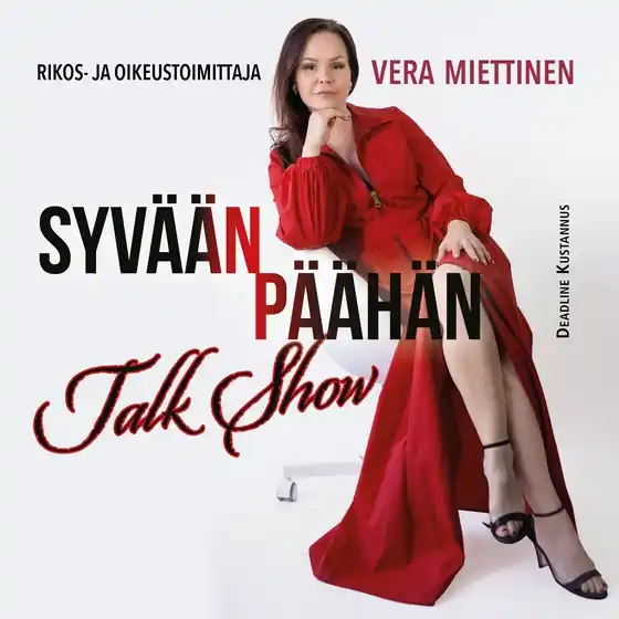 K1/J4 Rikostoimittaja Tiia Palmén; Syvään päähän (ljudbok) av Vera Miettinen