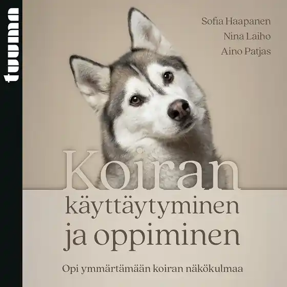 Koiran käyttäytyminen ja oppiminen (ljudbok) av Sofia Haapanen