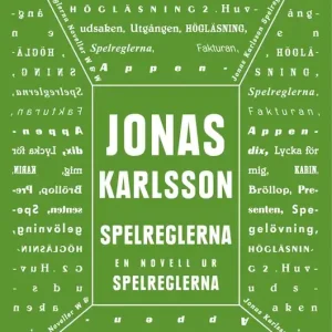 Spelreglerna: En novell ur Spelreglerna (e-bok) av Jonas Karlsson