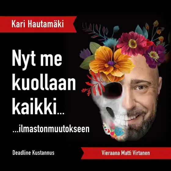 K1/J6 Nyt me kuollaan kaikki... (ljudbok) av Kari Hautamäki