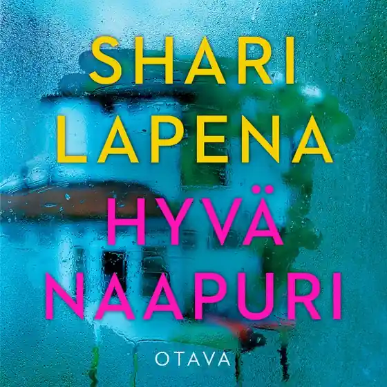 Hyvä naapuri (ljudbok) av Shari Lapena