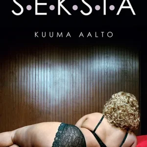 SEKSIÄ (e-bok) av Anna Ala-Soiroá