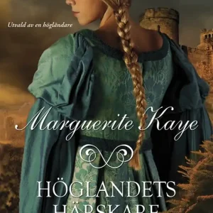 Höglandets härskare (e-bok) av Marguerite Kaye - Begagnad bok