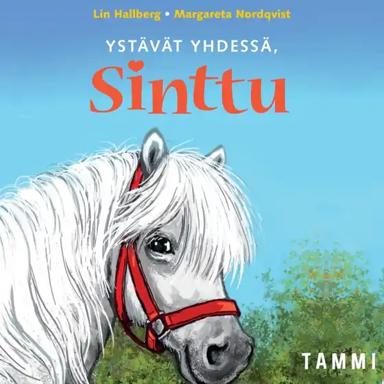 Ystävät yhdessä, Sinttu (ljudbok) av Lin Hallberg