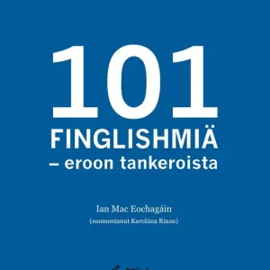 101 finglishmiä - eroon tankeroista (e-bok) av Ian Mac Eochagáin