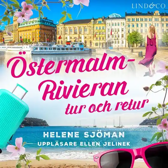 Östermalm – Rivieran: Tur och retur (ljudbok) av Helene Sjöman