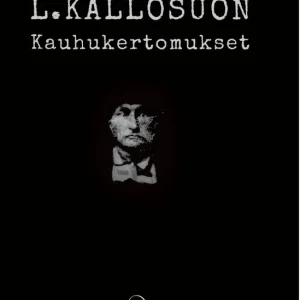 risnedsättning L. Kallosuon kauhukertomukset (e-bok) av L. Kallosuo