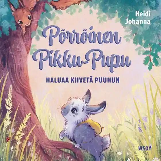 Pörröinen Pikku-Pupu haluaa kiivetä puuhun (ljudbok) av Heidi Johanna