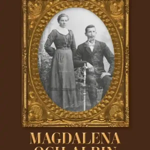 Magdalena och Albin - torpare på Aspeberget (e-bok) av Monika Berggren
