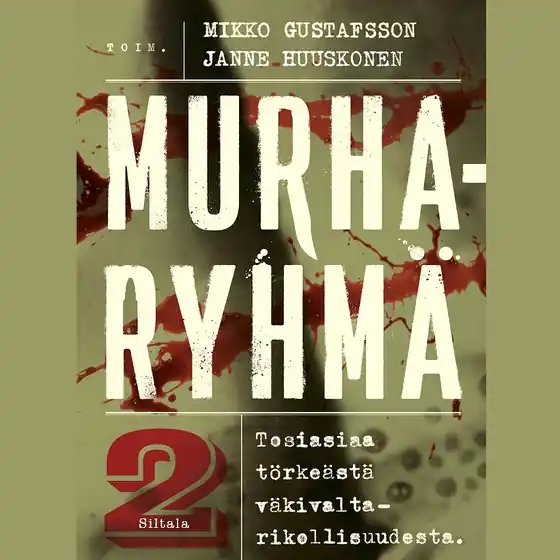 Murharyhmä 2 (ljudbok) av -