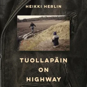 Tuollapäin on highway (e-bok) av Heikki Herlin - Begagnad bok