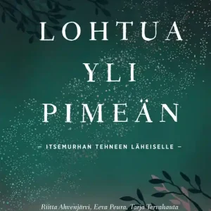 Lohtua yli pimeän (e-bok) av Riitta Ahvenjärvi