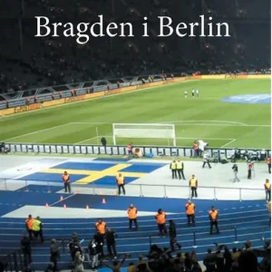 Bragden i Berlin (e-bok) av John Cardesjö